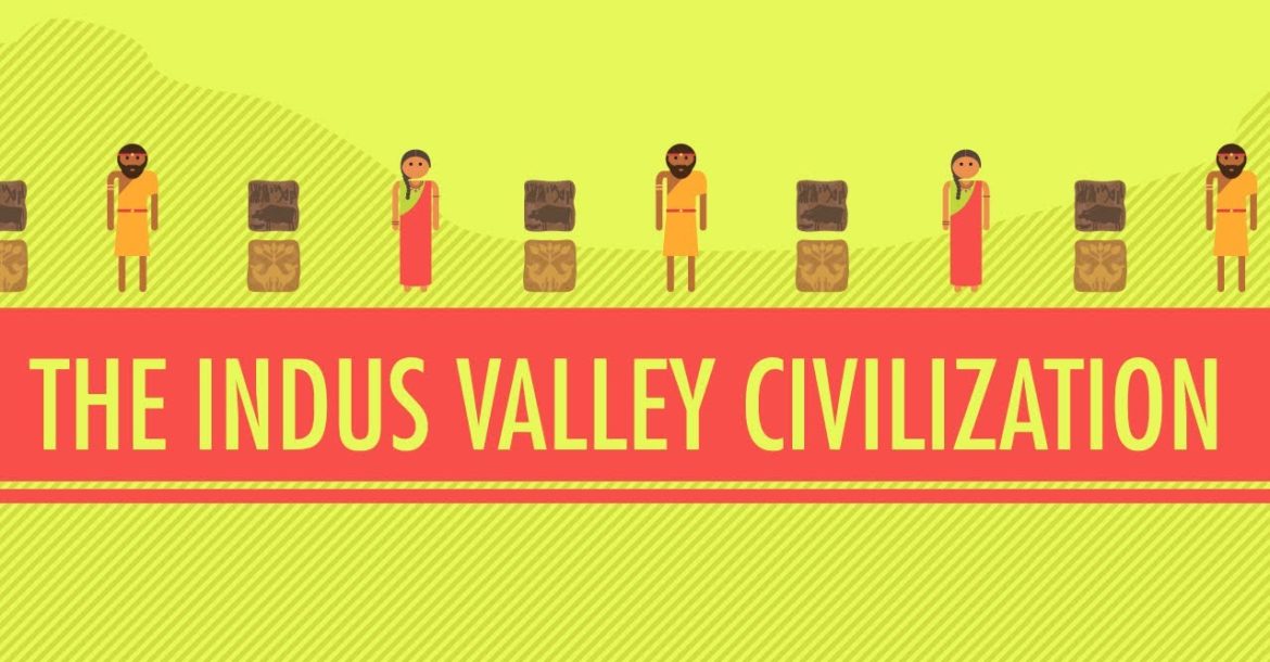 Indus Valley Civilization Crash Course World Historical Past 2