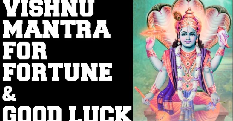 VISHNU MANTRA FOR FORTUNE & GOOD LUCK : MANGALAM BHAGWAN ...