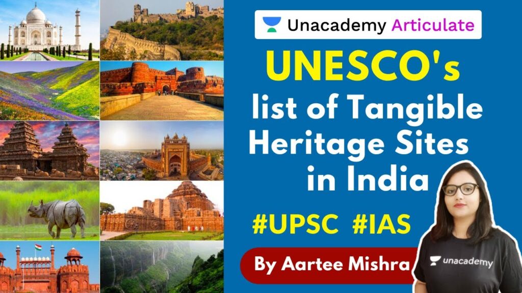 UNESCO's Record Of Tangible Heritage Websites In India | UPSC CSE 2020 ...